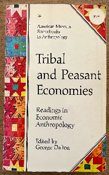 Tribal and Peasant Economies